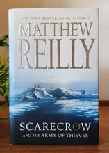 Load image into Gallery viewer, Scarecrow and the Army of Thieves by Matthew Reilly
