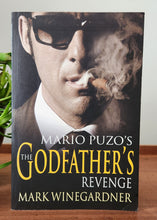 Load image into Gallery viewer, Mario Puzo&#39;s The Godfather&#39;s Revenge by Mark Winegardner
