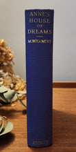 Load image into Gallery viewer, Anne&#39;s House of Dreams by L.M. Montgomery (First Edition)
