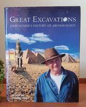 Load image into Gallery viewer, Great Excavations: John Romer&#39;s History of Archaeology by John Romer
