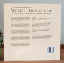 Load image into Gallery viewer, The Illustrated Virago Book of Women Travellers by Larry O&#39;Connor
