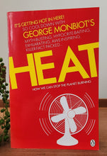 Load image into Gallery viewer, Heat: How We Can Stop the Planet Burning by George Monbiot
