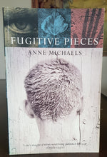 Load image into Gallery viewer, Fugitive Pieces by Anne Michaels
