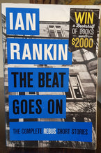 Load image into Gallery viewer, The Beat Goes On: The Complete Rebus Stories by Ian Rankin
