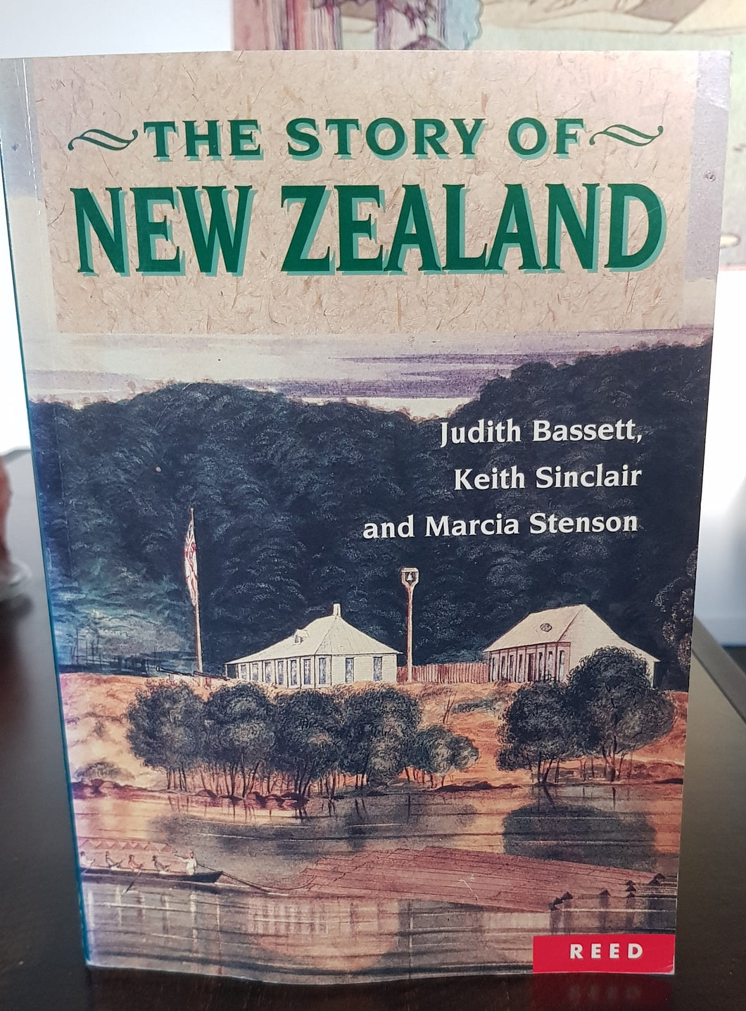 The Story of New Zealand by Judith Bassett, Keith Sinclair, Marcia Stenson